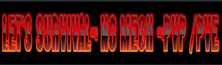 Let's Survival- No Mech -PVP /PVE MIT ZONEN