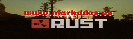 [ES|EU]Markados.es|X5|WIPE 04/08|KITS|PVP|SOLO/DUO/TRIO - Rust Server