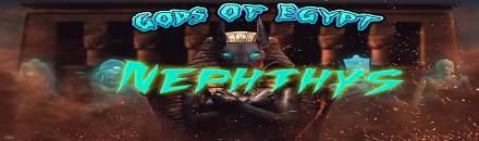 Gods Of Egypt Nephthys NO Meks x3 Pve