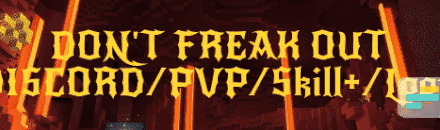 DON'T FREAK OUT [DISCORD/PVP/Skill+/Loot+]