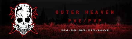 [GER]Outer Heaven PVE/PVP [50K|Trader|Weed|Heli|Cars|Banking]