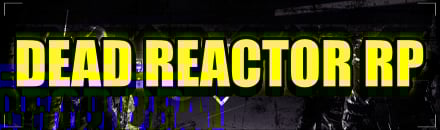Dead Reactor RP
