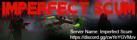 Imperfect Scum | No Wipe | PvPvE | x3.5 Loot | Welcome Pack /w bike | Noob Friendly | Bot | Events