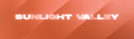 [GER] SUNLIGHT VALLEY ☀️ Der Ort von Gamern für Gamer!
