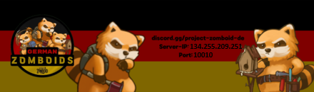[EU | German/English | Discord] German Zomboids Lite Modded