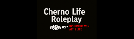 [GER] Cherno Life Roleplay | inspiriert von Altis Life