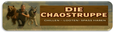 Die Chaostruppe [Anfängerfreundlich] PVE