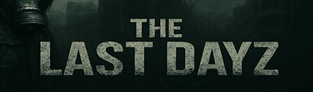 #1 The Last DayZ | 1PP | FRESH WIPED | Stamina+ | Loot++ | Weekend Raiding | EU+US - Server Dayz