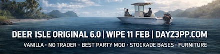 DEER ISLE ORIGINAL 6.0 | WIPE 11 FEB | DAYZ3PP.COM