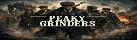 PEAKY GRINDERS