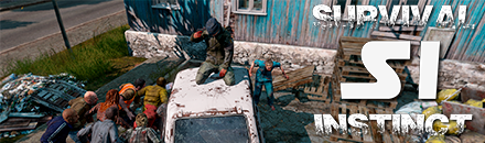 SURVIVAL INSTINCT LIFE PvE Kill=Ban|Raid=Ban