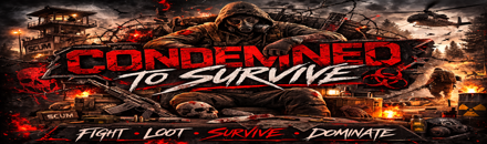 Condemned To Survive / LOOT&SKILL X10 / PVP/PVE / BOOTSHOP
