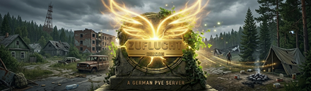 [PvE/GER] Zuflucht Reborn