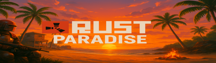 [GER] [PvE|PvP] Rust Paradise