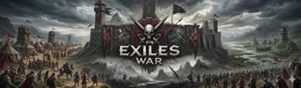 [FR-EU] Exiles War - Semi PVE/RP/PVP - Conquest