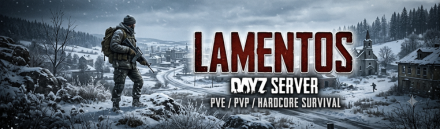 LAMENTOS PVE/PVP/HARDCORE SURVIVAL