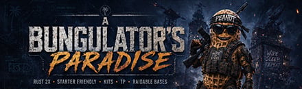 A Bungulator's Paradise 2X | PvE/PvP | NPC Raids | Rewards