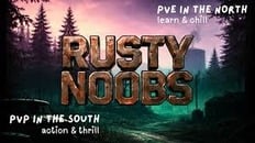 [NA] Rusty Noobs - PvPvE Hybrid | Offline Protection | Quad | Noob Friendly