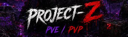 [PC][DE] Project-Z | Chernarus | Fresh Wipe | 100 Slots | KOTH | Raid Bosses | KeyCards |