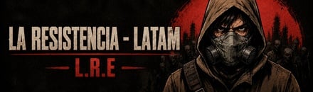 LA RESISTENCIA LATAM - HISPANA