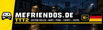 [GER] TTT2 - MeFriendos Community