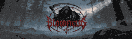 BLOODFIELDS