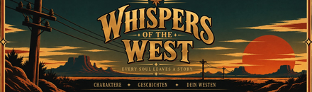 Whispers of the West