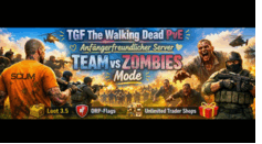 [DE]TGF TWD PvE-Loot3.5-NoMechs Anfängerfreundlich Starterkits