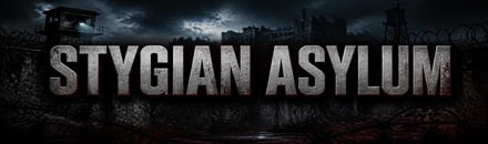 STYGIAN ASYLUM - PVE - MaxPuppets