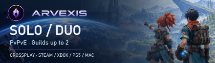 Arvexis [EU] Solo / Duo | PvPvE | Crossplay