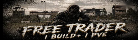 FREE TRADER | BUILD+ | PVE