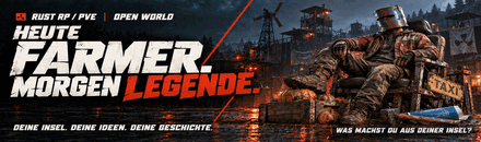 [GER] Rust-RP / PVE  | Open World Server