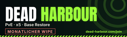 DEAD HARBOUR | Rust PvE x5 | Raids, Fahrzeuge & Base Restore