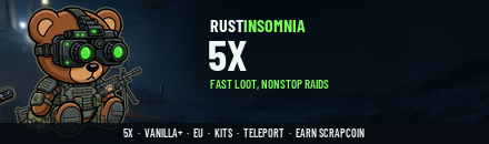 [EU] Rustinsomnia 5x Weekly | Kits | TP | Shop