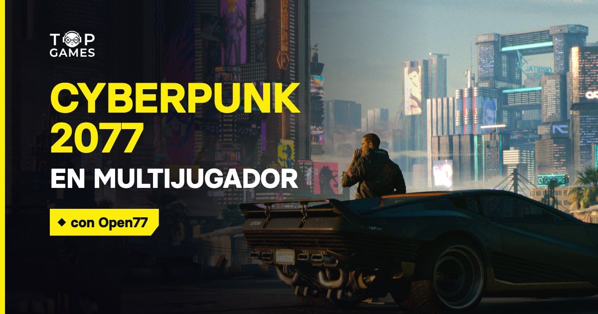 Open77: servidores Cyberpunk 2077 multijugador